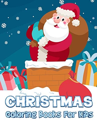 Christmas Coloring Books For Kids Children's Christmas Gift 50 Christmas Coloring Pages to Color with Santa for Kids (Large Size)