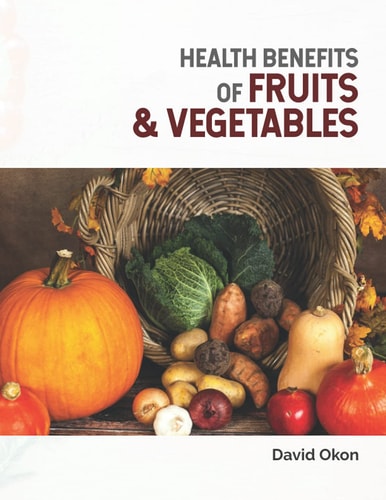 Health Benefits of Fruits and Vegetables