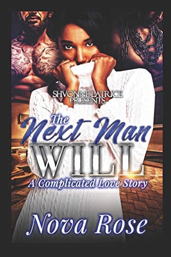 The Next Man Will A Complicated Love Story