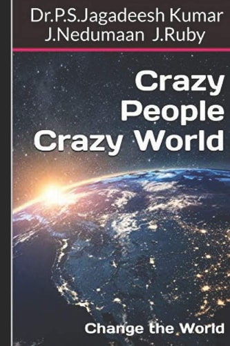 Crazy People Crazy World Change the World