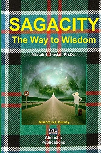 Sagacity The Way to Wisdom