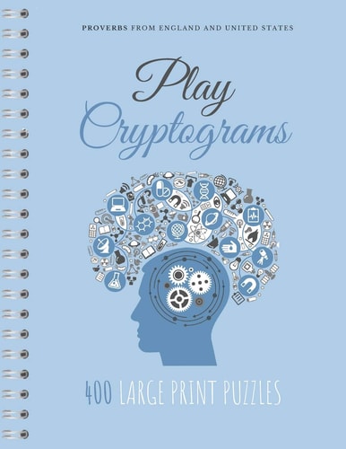 Play Cryptograms Beginner Cryptograms, Easy Medium Cryptograms, Cryptogram Families Puzzle Books, Simple Cryptograms