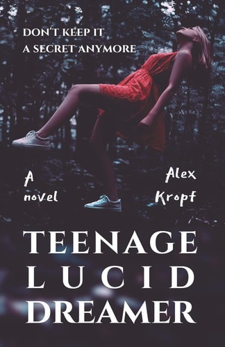 Teenage Lucid Dreamer If the Russian Authorities Find Out about the Dream Experiments of Eighteen-Year-old Rasputina, She Risks Becoming a Target of the Biggest Hate Group on the Russian Dark Web