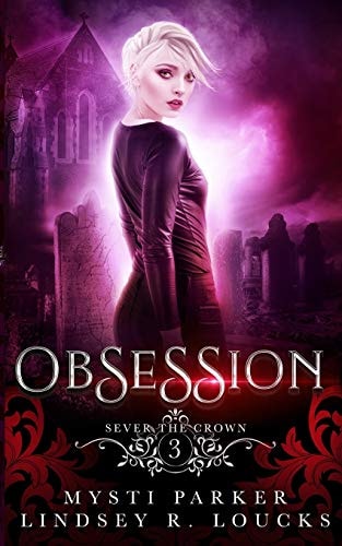 Obsession A Reverse Harem Vampire Romance