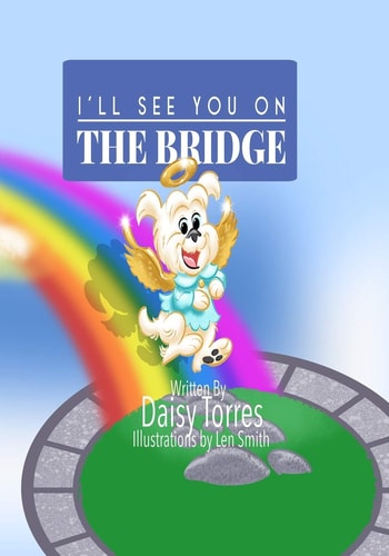 I'll See You on the Bridge Te Veré en El Puente