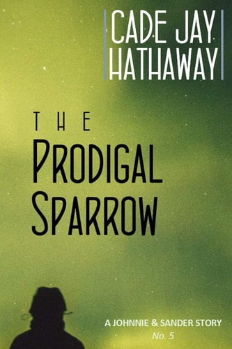 The Prodigal Sparrow