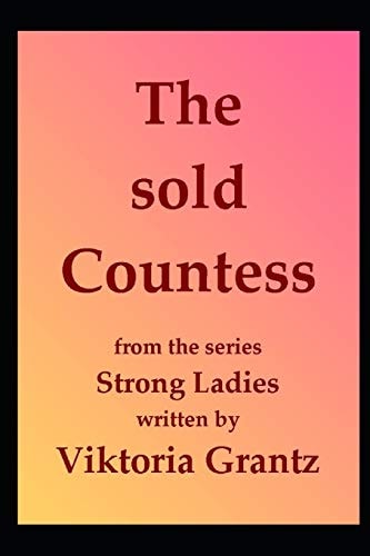 The Sold Countess