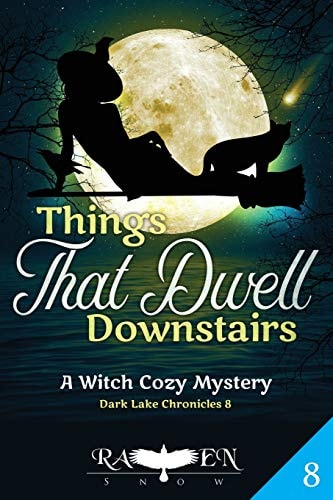 Things That Dwell Downstairs Witch Cozy Mystery