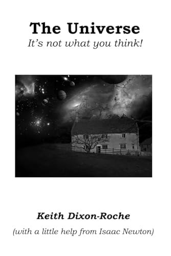 The Universe It's Not What You Think