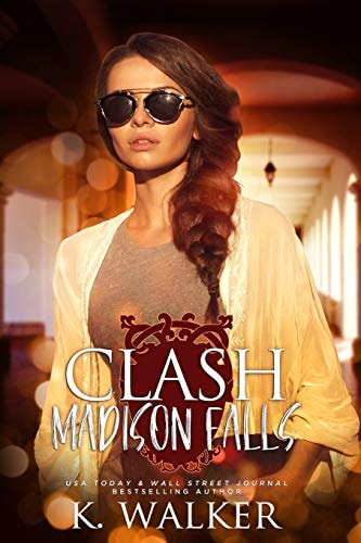 Clash A High School Bully Romance - Madison Falls High Book 2