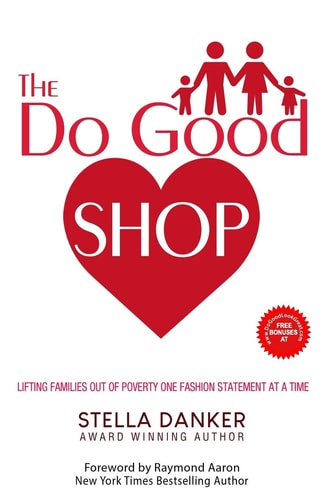 The Do Good Shop Lifting Families Out of Poverty One Fashion Statement at a Time