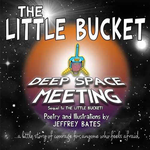 The Little Bucket "Deep Space Meeting"