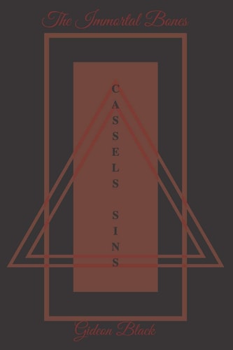 The Immortal Bones Cassels Sins