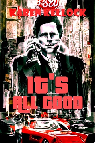 IT'S ALL GOOD