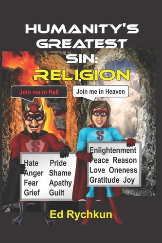 Humanity's Greatest Sin Religion