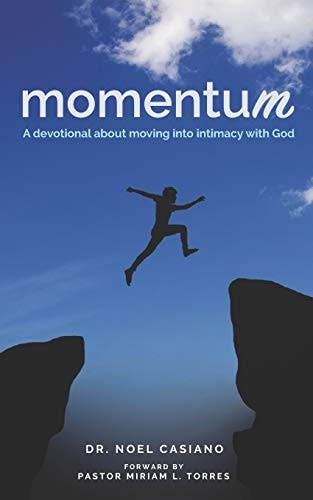 Momentum A Devotional about Moving Into Intimacy with God