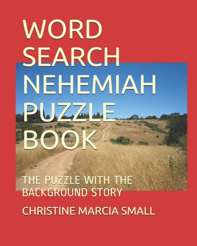 Word Search Nehemiah Puzzle Book The Puzzle with the Background Story