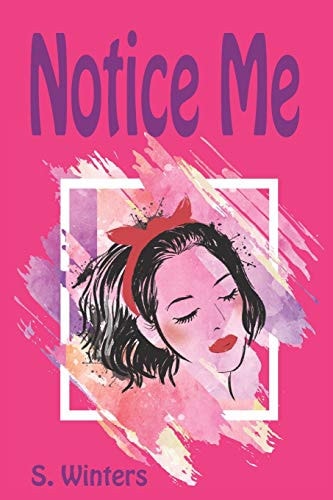 Notice Me