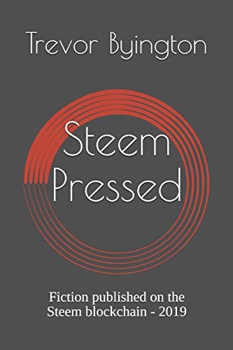 Steem Pressed Fiction Published on the Steem Blockchain - 2019