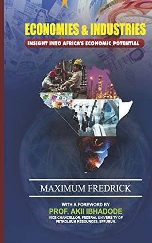 Economies and Industries Insight Into Africa's Economic Potential