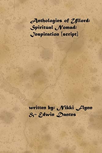 Anthologies of Ullord Spiritual Nomad (Inspiration) Script
