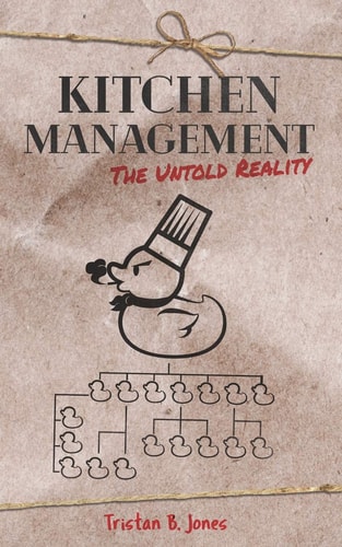 Kitchen Management The Untold Reality