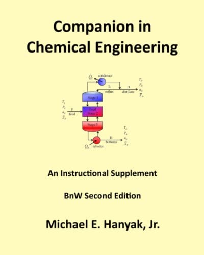Companion in Chemical Engineering An Instructional Supplement, BnW Second Edition