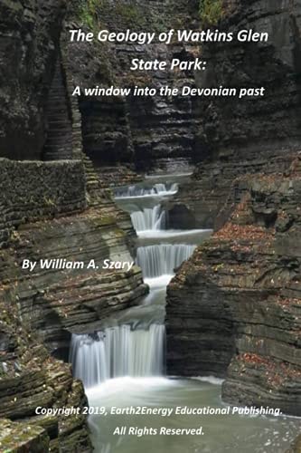 The Geology of Watkins Glen State Park A Window Into the Devonian Past