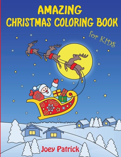 Amazing Christmas Coloring Book for Kids
