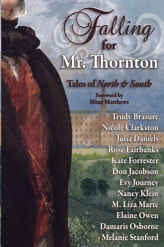 Falling for Mr. Thornton Tales of North and South