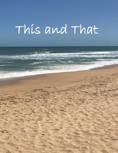 This and That