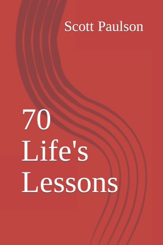 70 Life's Lessons