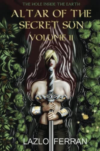 Altar of the Secret Sun Volume 11