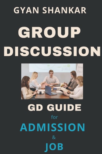 Group Discussion GD Guide for Admission & Job