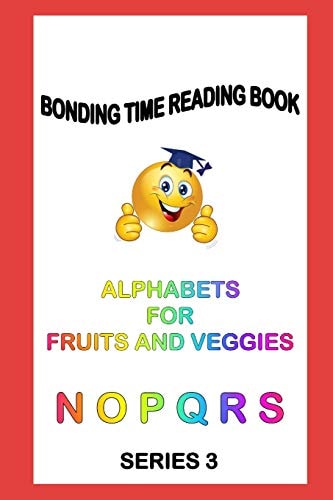 Alphabets for Fruits and Veggies Read Learn Praise