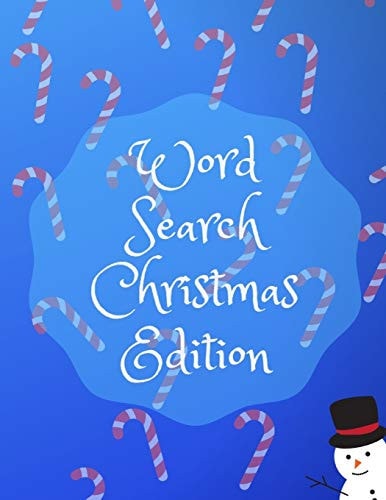 Word Search Christmas Edition 75 Puzzle Pages With Word Search for Children and Adults! Large Print, Funny Gift For Everyone (75 Pages, 8.5 X 11)