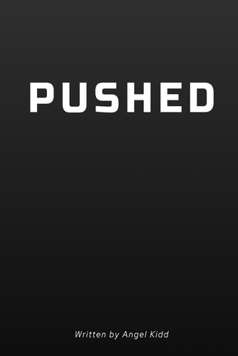 Pushed If Given One Opportunity to Make Things Right Do You Take It Or Watch the Tragedy Unfold?