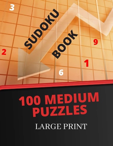 Sudoku Book 100 Medium Sudoku Gift: a Fun Medium Sudoku Puzzle Book (Can You Solve Them)