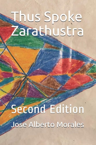 Thus Spoke Zarathustra Second Edition
