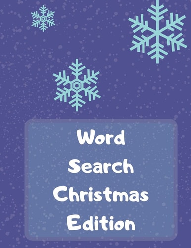 Word Search Christmas Edition 75 Puzzle Pages With Word Search for Children and Adults! Large Print, Funny Gift For Everyone (75 Pages, 8.5 X 11)