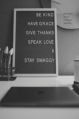 What's Your Happy Space...