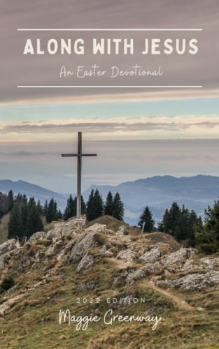 Along with Jesus An Easter Devotional