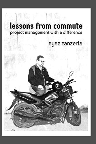Lessons from Commute... Project Management with a Difference
