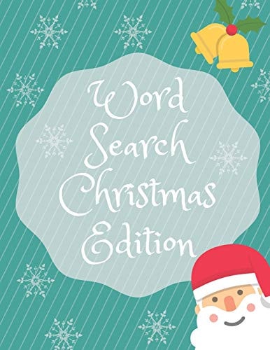 Word Search Christmas Edition 75 Puzzle Pages With Word Search for Children and Adults! Large Print, Funny Gift For Everyone (75 Pages, 8.5 X 11)