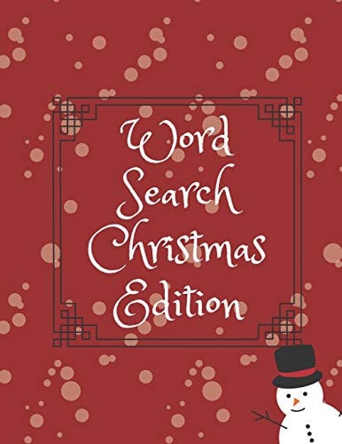 Word Search Christmas Edition 75 Puzzle Pages With Word Search for Children and Adults! Large Print, Funny Gift For Everyone (75 Pages, 8.5 X 11)