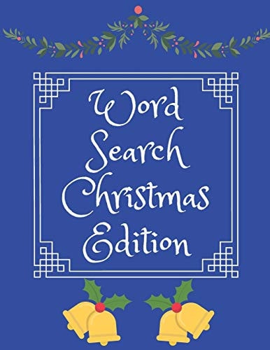 Word Search Christmas Edition 75 Puzzle Pages With Word Search for Children and Adults! Large Print, Funny Gift For Everyone (75 Pages, 8.5 X 11)