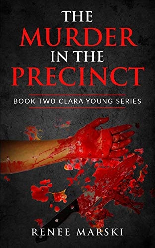 The Murder in the Precinct Book Two Clara Young Series