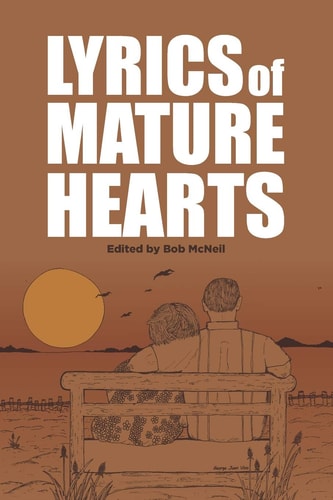 Lyrics of Mature Hearts A Poetry Anthology
