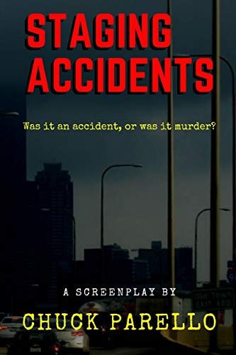 Staging Accidents