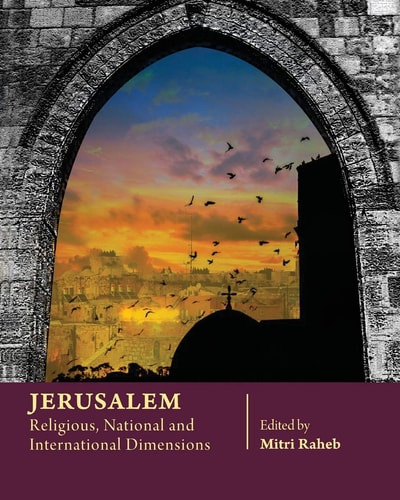 Jerusalem Religious, National and International Dimensions